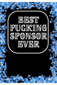 Best Fucking Sponsor Ever