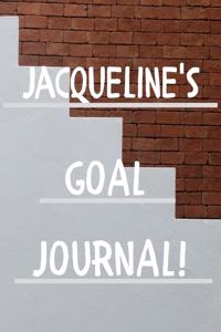 Jacqueline's Goal Journal