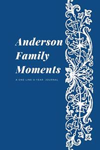 Anderson Family Moments