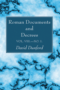 Roman Documents and Decrees, Volume VIII-No. 1