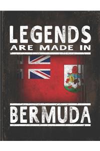 Legends Are Made In Bermuda
