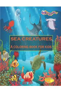 Sea creatures A coloring book for kids