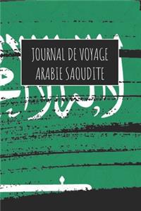 Journal de Voyage Arabie Saoudite