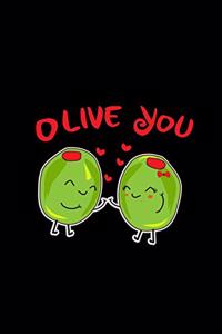 Olive you