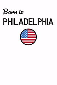 Born In Philidelphia