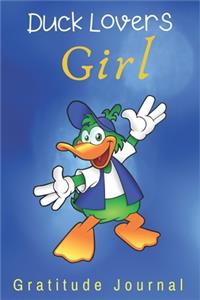 Duck Lovers Girl Gratitude Journal