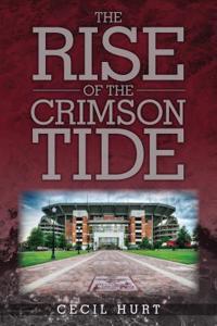 The Crimson Tide Rises