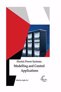 Electric Power Systems: Modelling and Control Applications