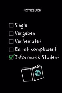 Notizbuch Single Vergeben Verheiratet Es Ist Kompliziert Informatik Student