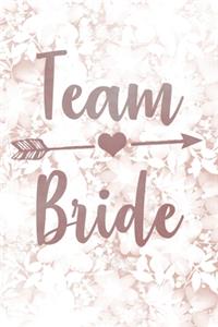 Team Bride