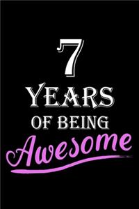 7 Years Of Being Awesome