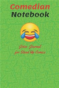 Jokes Journal for Stand-Up Comics Comedian Notebook