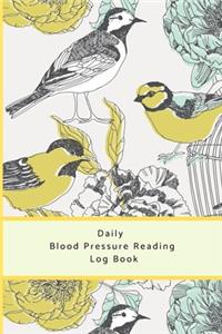 Daily Blood Pressure Readings Log Book