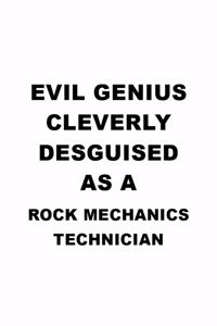 Evil Genius Cleverly Desguised As A Rock Mechanics Technician