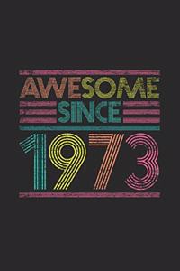 Awesome Since 1973