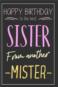Sister From Another Mister
