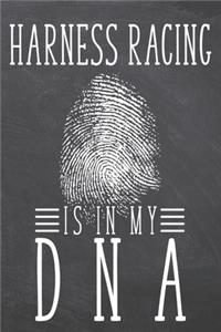 Harness Racing is in my DNA