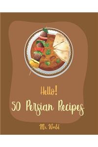 Hello! 50 Persian Recipes