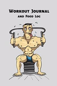 Workout Journal and Food Log