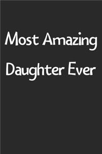 Most Amazing Daughter Ever