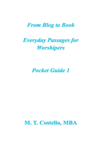 From Blog to Book Everyday Passages for Worshipers Pocket Guide 1