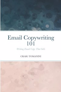 Email Copywriting 101: Writing Email Copy That Sells