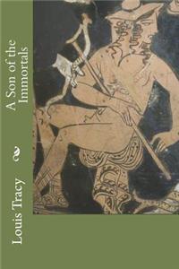 A Son of the Immortals