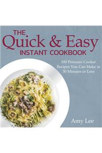 The Quick & Easy Instant Cookbook