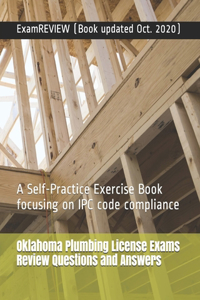 Oklahoma Plumbing License Exams Review Questions and Answers