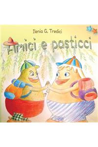 Amici e pasticci
