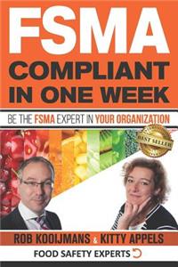 FSMA Compliant in One Week