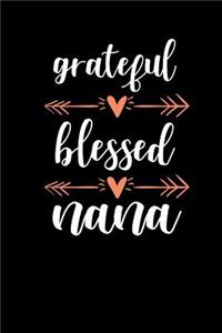 Grateful Blessed Nana