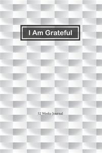 I Am Grateful