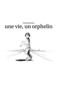 Une vie, un orphelin