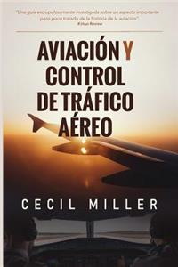 Aviacion y Control de Trafico Aereo