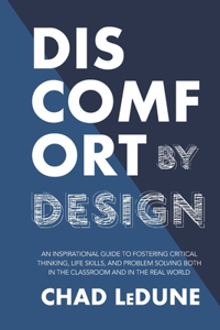 Discomfort By Design