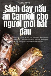 Sách dạy nấu ăn Cannoli cho người mới bắt đầu