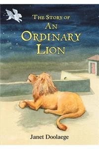 The Story of an Ordinary Lion