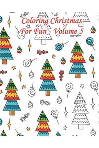 Coloring Christmas for Fun