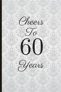 Cheers to 60 Years