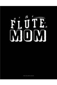 Flute Mom