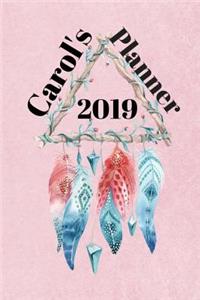 Carol's 2019 Planner