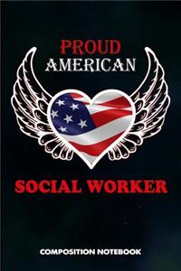Proud American Social Worker