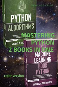 MASTERING PYTHON 2 BOOKS IN ONE (color version)