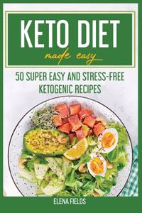 Keto Diet Made Easy