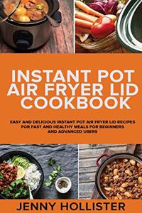 Instant Pot Air Fryer Lid Cookbook