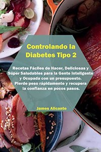 Controlando la Diabetes Tipo 2