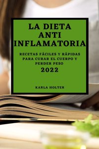 Dieta Anti Inflamatoria 2022