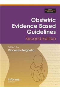 Obstetric Evidence-Based Guidelines