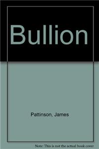 Bullion